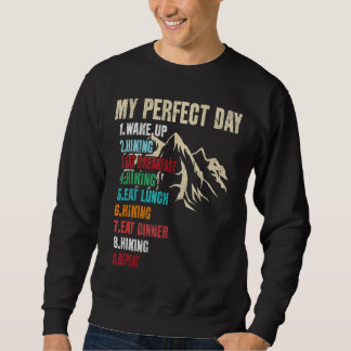 Sudadera Mi día perfecto para hacer senderismo en el campo 