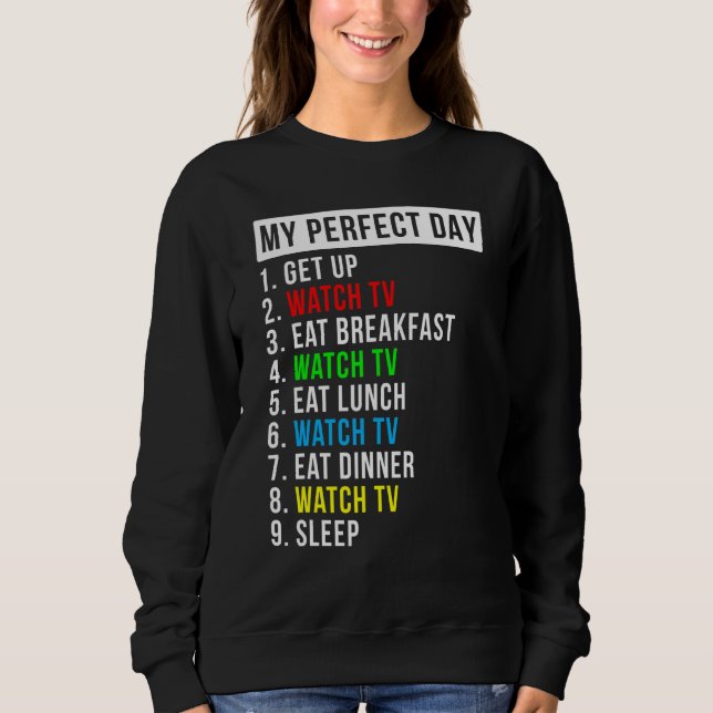 Sudadera Mi Día Perfecto Viendo Tv (Anverso)