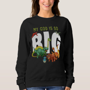 Sudadera Mi DIOS es un gran niño cristiano de fe u2013 y ad