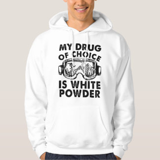 Sudadera Mi droga de elección es el esquí en polvo blanco