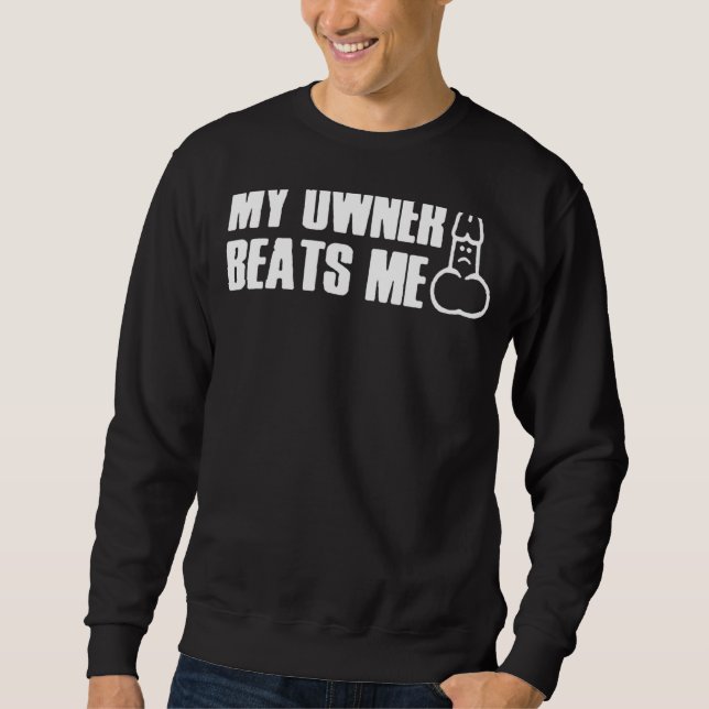 Sudadera Mi Dueño Me Golpea Tee (Anverso)