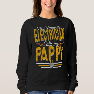 Sudadera Mi electricista favorito me llama pappy Papa