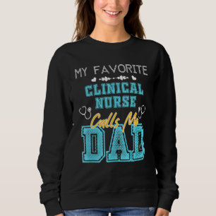 Sudadera Mi enfermera clínica favorita me llama papá padre