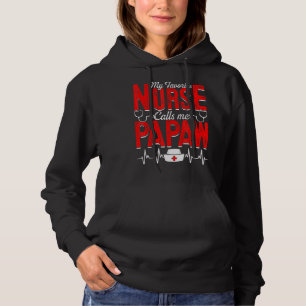 Sudadera Mi enfermera favorita me llama Enfermería Papaw pa