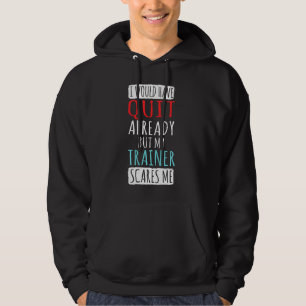 Sudadera Mi entrenador me asusta el ejercicio físico gimnas