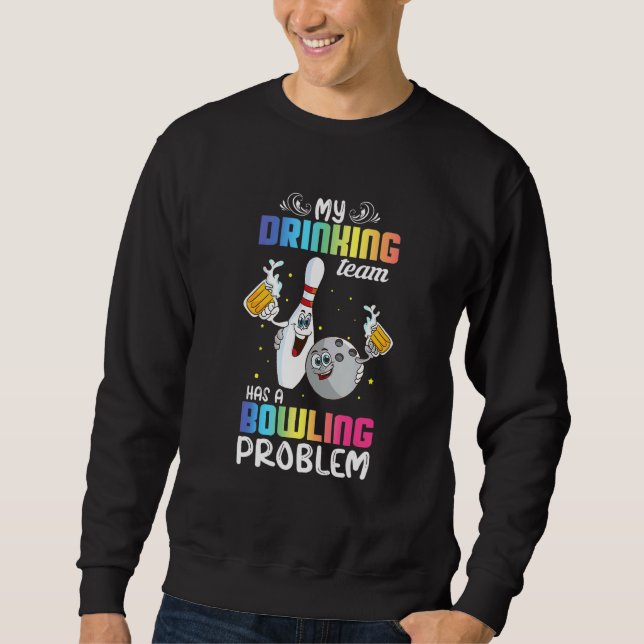 Sudadera Mi Equipo De Bebida Tiene Un Índice De Problemas D (Anverso)