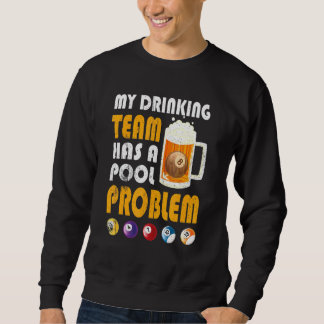 Sudadera Mi Equipo De Bebidas Tiene Una Cerveza Beber Con P