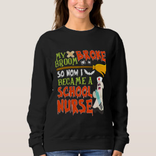 Sudadera Mi Escoba Se Rompió Así Que Me Convertí En Una Enf