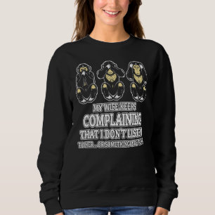 Sudadera Mi Esposa Dice Que Solo Tengo Dos Fallos Que No Es