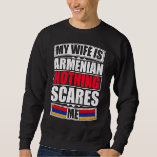 Sudadera Mi esposa es armenia, nada me asusta, bandera de A