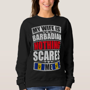 Sudadera Mi esposa es barbadense, nada me asusta Barbados.