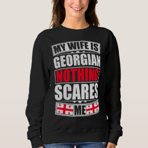 Sudadera Mi esposa es georgiana, nada me asusta bandera de