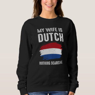 Sudadera Mi esposa es holandesa bandera de orgullo de los P
