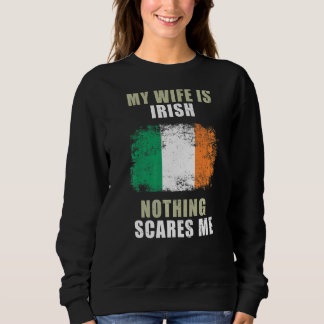 Sudadera Mi esposa es irlandesa, nada me asusta