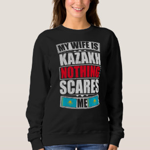 Sudadera Mi esposa es kazaja, nada me asusta Kazajistán.