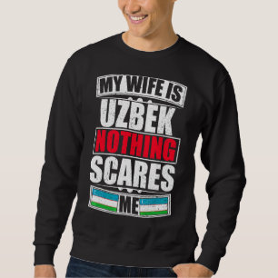 Sudadera Mi esposa es uzbeka, nada me asusta, bandera de Uz