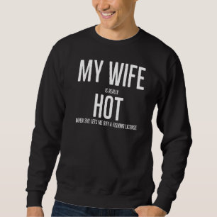 Sudadera Mi Esposa Hace Mucho Calor Cuando Me Deja Comprar 