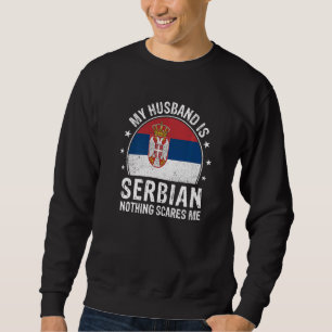 Sudadera Mi esposo es serbio, nada me asusta Hu serbio