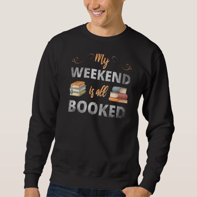 Sudadera Mi Fin De Semana Está Disponible (Anverso)
