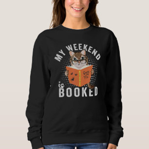 Sudadera Mi Fin De Semana Está Reservado   Gato Leyendo Lib