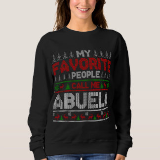 Sudadera Mi gente favorita me llama Abuela Fiesta de Navida