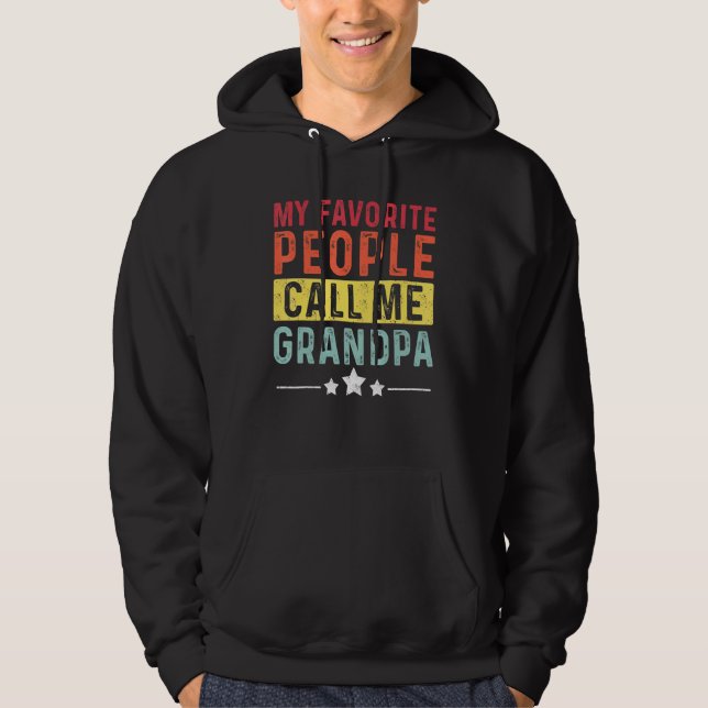Sudadera Mi gente favorita me llama abuelo maravilloso abue (Anverso)
