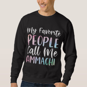 Sudadera Mi gente favorita me llama Ammachi Nube Azul Rosa