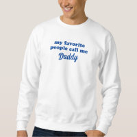 Mi gente favorita me llama papá (EDITABLE)