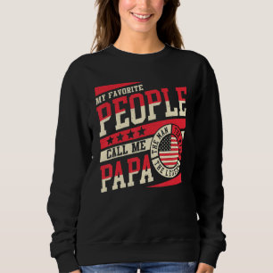 Sudadera Mi gente favorita me llama Papa Hombres Camiseta v