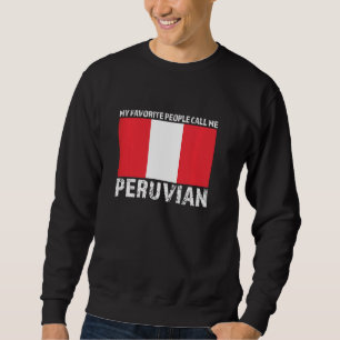Sudadera mi gente favorita me llama Perú