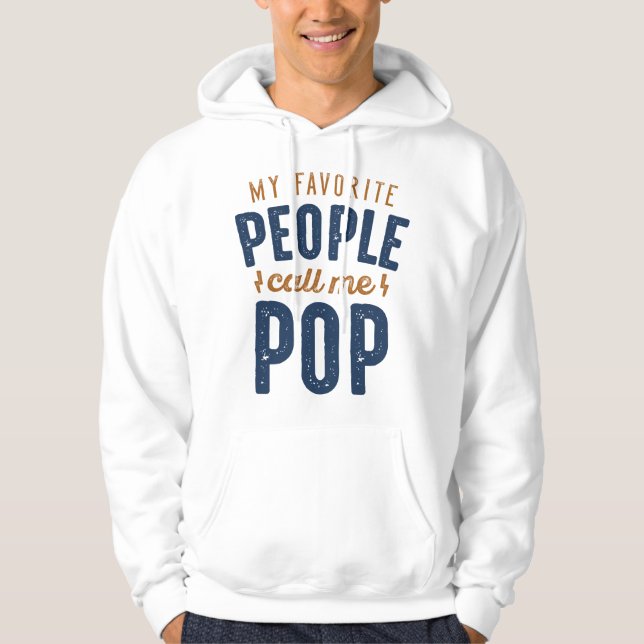 Sudadera Mi Gente Favorita Me Llama Pop (Anverso)