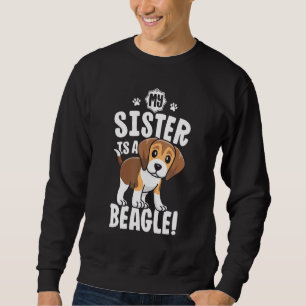 Sudadera Mi Hermana Es Un Niño Beagle Perro Chica Beagle