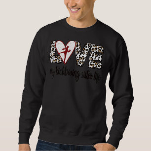Sudadera Mi hermana Kickboxing Vida Orgullosa Hermana Kickb