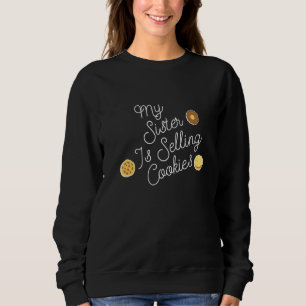Sudadera Mi Hermana Vende Cocinas Adorables Tropas De Galle