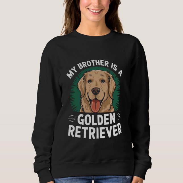 Sudadera Mi Hermano Es Un Mascota De La Familia De Perros D (Anverso)