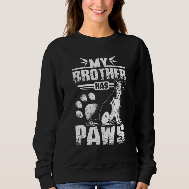 Sudadera Mi hermano tiene patas pastor alemán (Anverso)