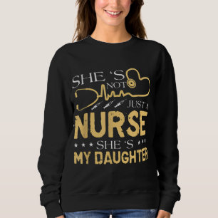 Sudadera Mi hija es madre de una enfermera orgullosa RN LP