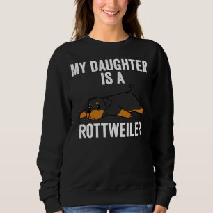 Sudadera Mi Hija Es Un Rottweiler