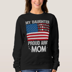 Sudadera Mi hija mi soldado se enorgullece de que su madre 