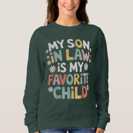 Sudadera Mi Hijo De Derecho Es Gracioso Para Mi Hijo Favori