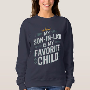 Sudadera Mi Hijo De Derecho Es Mi Familia Alegre Favorita