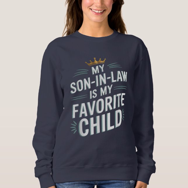 Sudadera Mi Hijo De Derecho Es Mi Familia Alegre Favorita (Anverso)