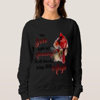 Sudadera Mi Hijo Era Tan Increíble Que Dios Lo Hizo Una Señ