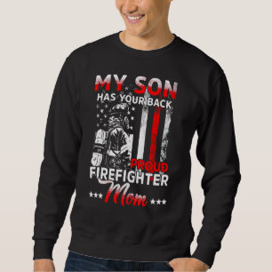 Sudadera Mi hijo tiene a tu madre de bombero orgullosa de l