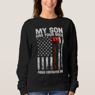 Sudadera Mi hijo tiene a tu papá, un bombero, orgulloso de