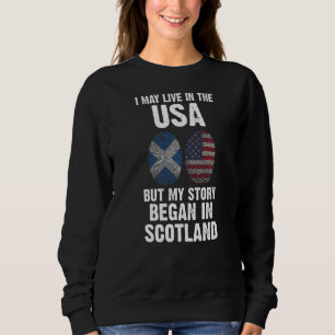 Sudadera Mi historia comenzó en Escocia
