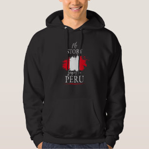 Sudadera Mi Historia Comienza En Perú Con Bandera Peruana D