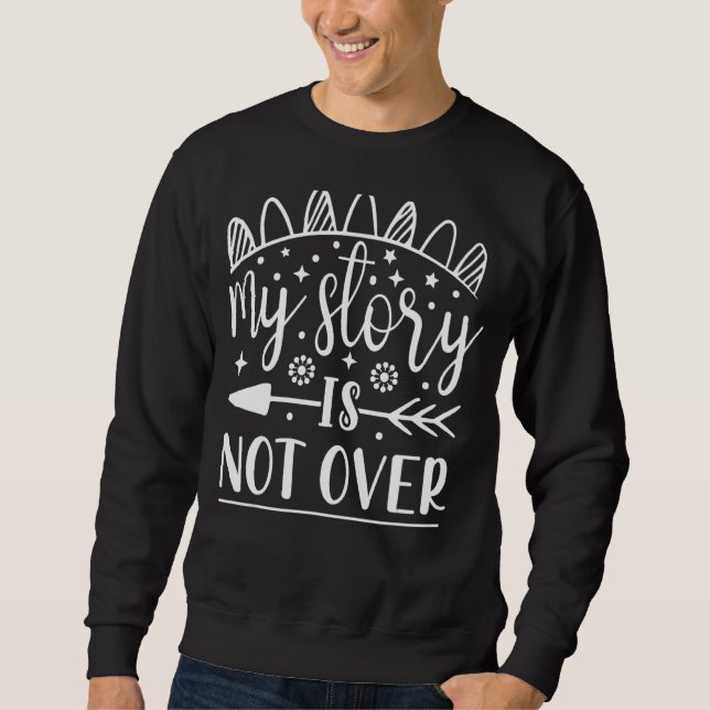 Sudadera Mi historia no terminó (Anverso)