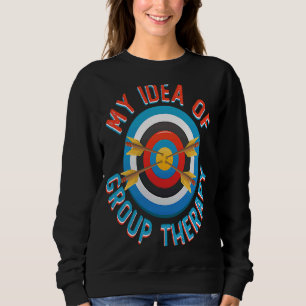 Sudadera Mi Idea De Arquetería Terapéutica Destinada A La C