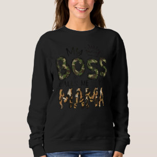 Sudadera Mi jefe me llama Mama Camo Leopardo Día de las Mad
